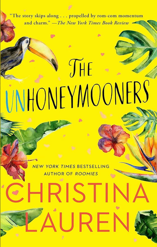The Unhoneymooners by Christina Lauren - BooksAdora