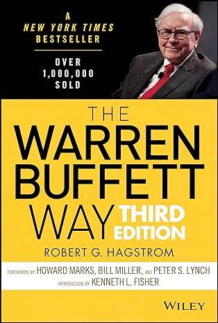 The Warren Buffett Way by Robert G. Hagstrom - BooksAdora