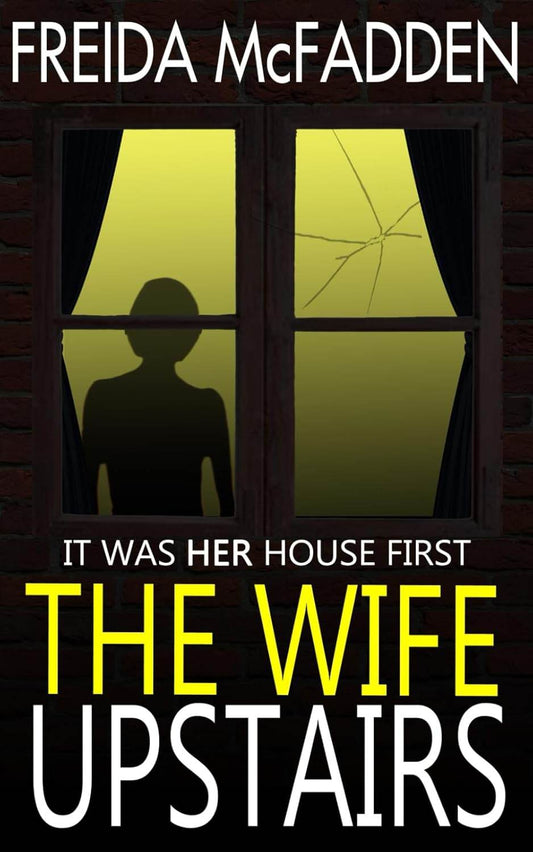 The Wife Upstairs by Freida McFadden - BooksAdora
