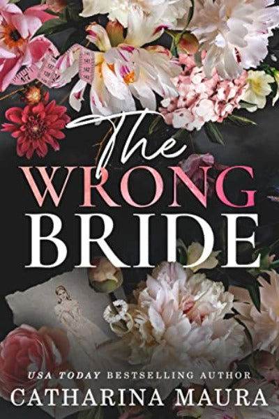 The Wrong Bride : Book 1 (The Windsors) - BooksAdora