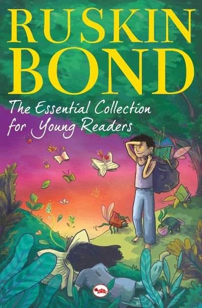 The Essential Collection for Young Readers By Ruskin Bond - BooksAdora