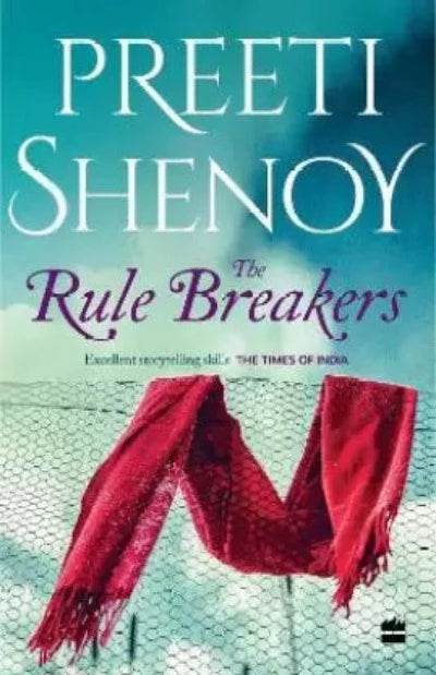 The Rule Breakers By Preeti Shenoy - BooksAdora