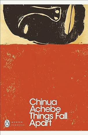 Things Fall Apart by Chinua Achebe - BooksAdora