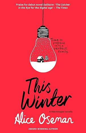 This Winter -A Solitaire Novella by Alice Oseman - BooksAdora