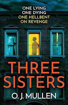 Three Sisters by O. J. Mullen - BooksAdora