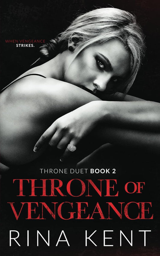 Throne of Vengeance: An Arranged Marriage Mafia Romance: 2 (Throne Duet) Paperback – Import, 2 September 2021
by Rina Kent (Author)  - Books - BooksAdora