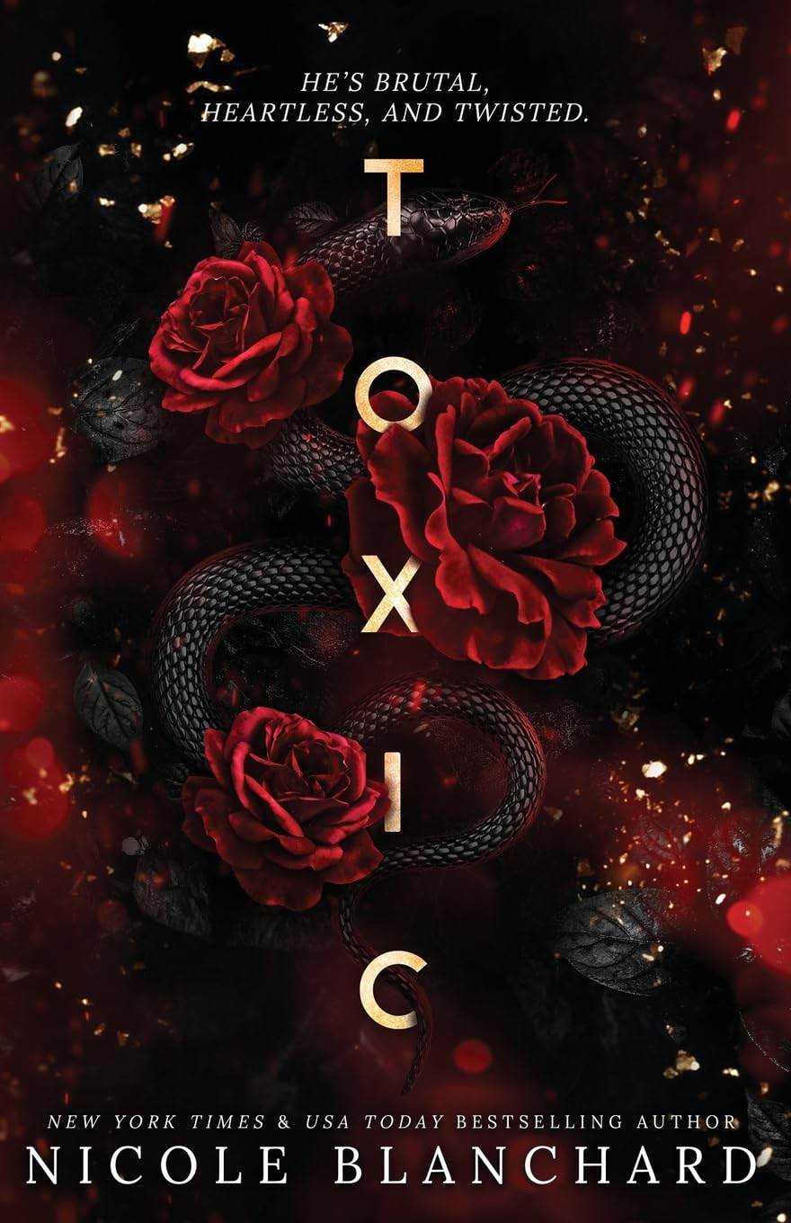 Toxic by Nicole Blanchard - BooksAdora