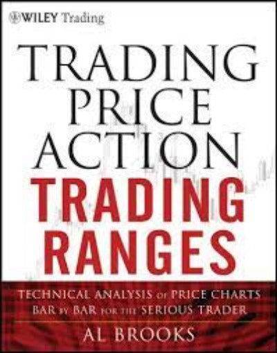 Trading Price Action Trading Ranges by Al Brooks (Large Print) - BooksAdora