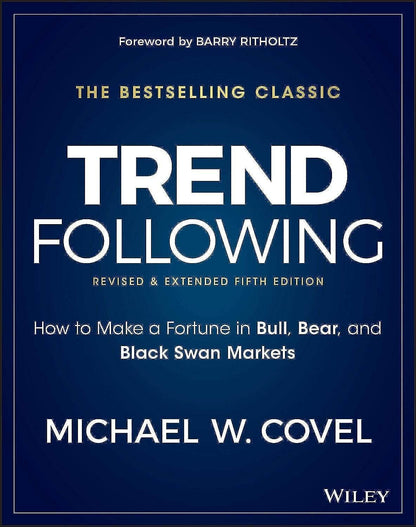 Trend Following by Michael W. Covel, Barry Ritholtz - BooksAdora