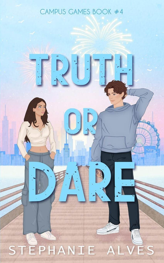 Truth Or Dare by Stephanie Alves - BooksAdora