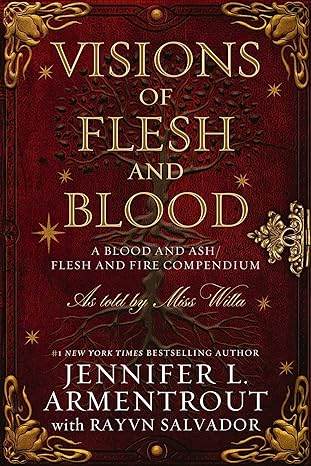 Visions of Flesh and Blood by Jennifer L. Armentrout - BooksAdora