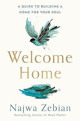WELCOME HOME by Najwa Zebian - BooksAdora