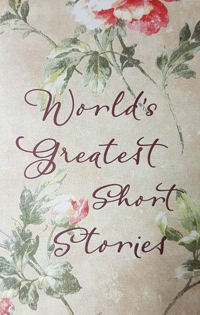 WORLD’S GREATEST SHORT STORIES - BooksAdora