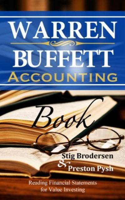 Warren Buffett Accounting Book By Preston Pysh, Stig Brodersen - BooksAdora