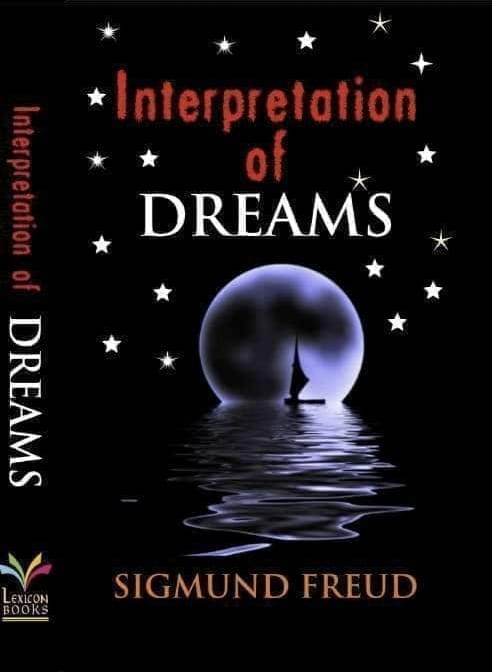 The Interpretation of Dreams by Sigmund Freud - BooksAdora