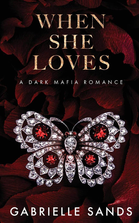 When She Loves by Gabrielle Sands (Author) - BooksAdora