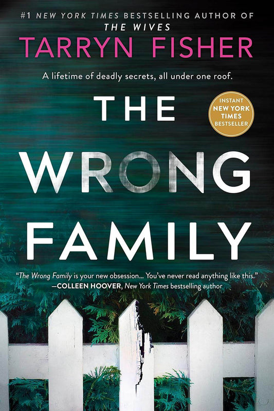Wrong Family by Tarryn Fisher - BooksAdora