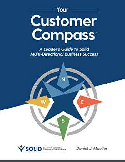 Your Customer Compass by Daniel J Mueller - BooksAdora