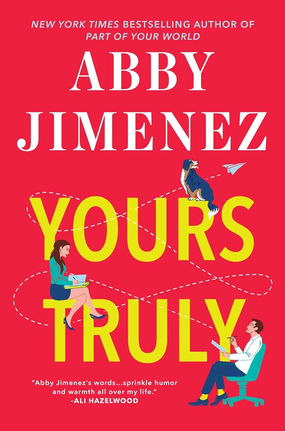 Yours Truly by Abby Jimenez - BooksAdora