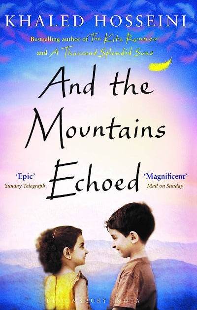 And the Mountains Echoed By Khaled Hosseini - BooksAdora