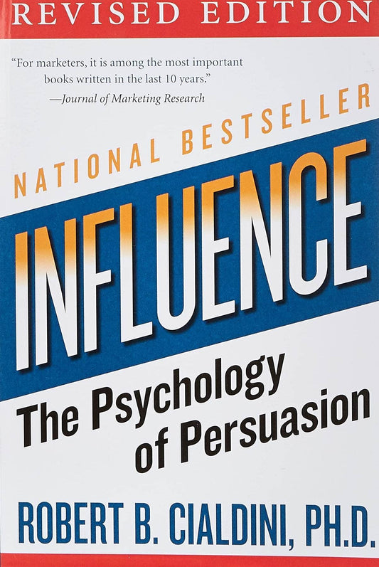 Influence By Dr. Robert B. Cialdini - BooksAdora
