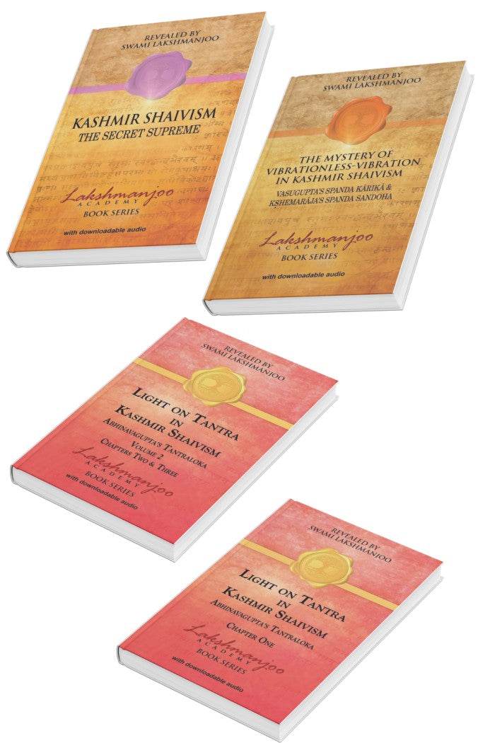 Kashmir Shaivism + Light on Tantra in Kashmir Shaivism - Chapter one + Light on Tantra in Kashmir Shaivism - Volume 2+ The Mystery of Vibrationless-Vibration in Kashmir Shaivism combo of 4 books - BooksAdora