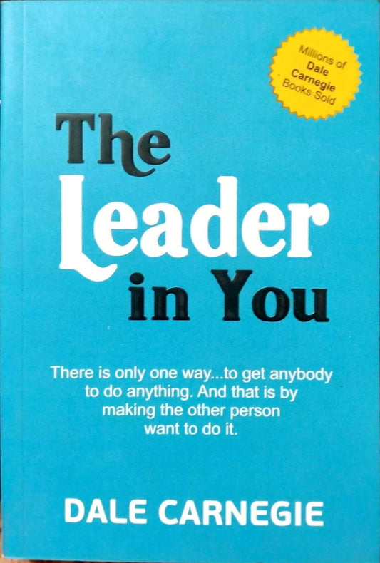The Leader In You by Dale Carnegie - BooksAdora