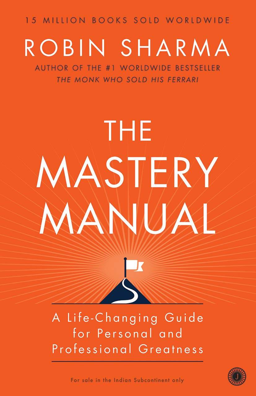 The Mastery Manual by Robin Sharma - BooksAdora