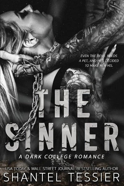 The Sinner (Book 2) (L.O.R.D.S Series) - Shantel Tessier