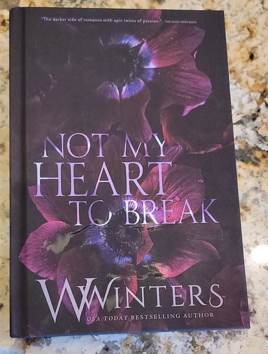 Not My Heart to Break