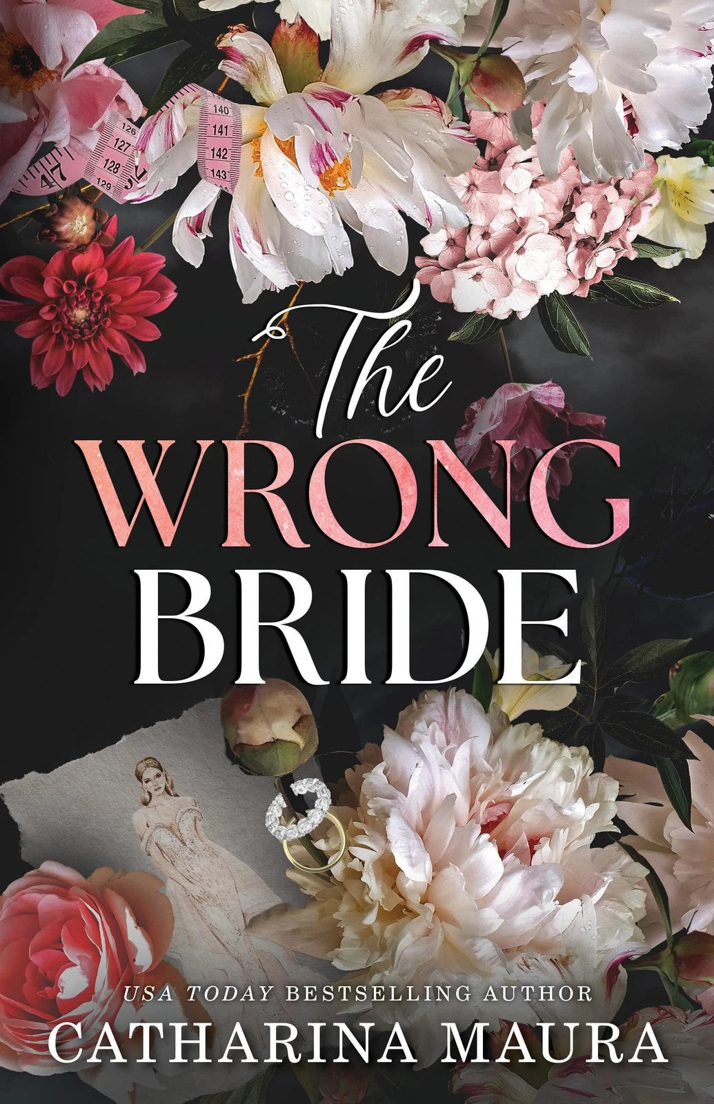The Wrong Bride : Book 1 (The Windsors) by Catharina Maura
