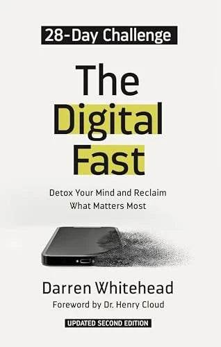 The Digital Fast By Darren Whitehead - BooksAdora