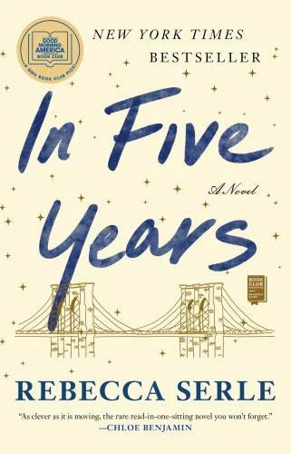 IN FIVE YEARS by Rebecca Serle