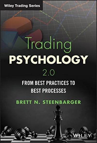 Trading Psychology 2.0 by Brett N. Steenbarger - BooksAdora