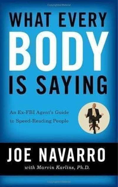 What Every Body Is Saying By Joe Navarro & Marvin Karlins - BooksAdora