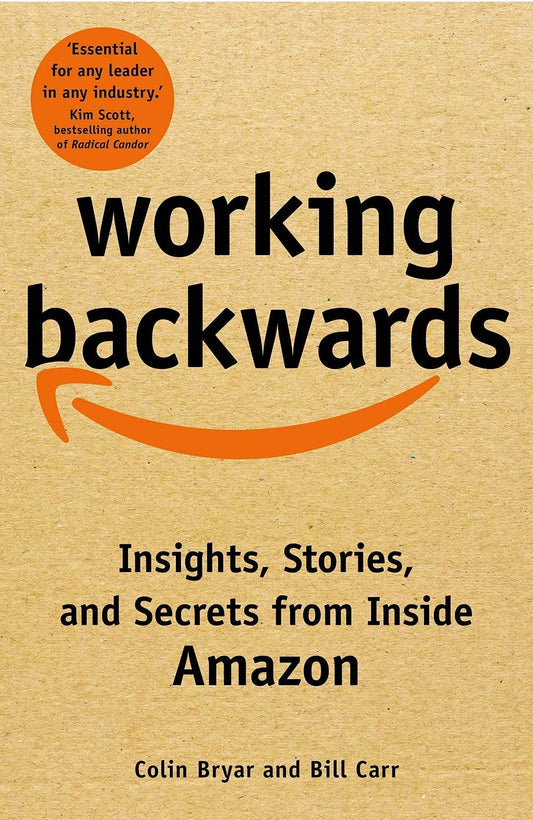 Working Backwards by Bill Carr - BooksAdora
